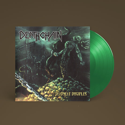 Deathchain - Deadmeat Disciples [VINYL]