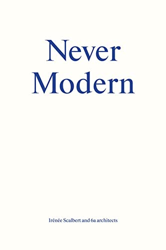 White book cover with blue text reading "Never Modern" and author names.