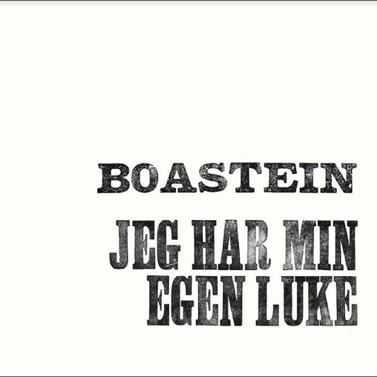 Boastein - Jeg Har Min Egen Luke [VINYL]