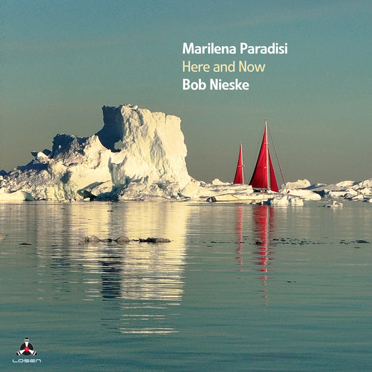Marilena Paradisi & Bob Nieske - Here And Now [CD]