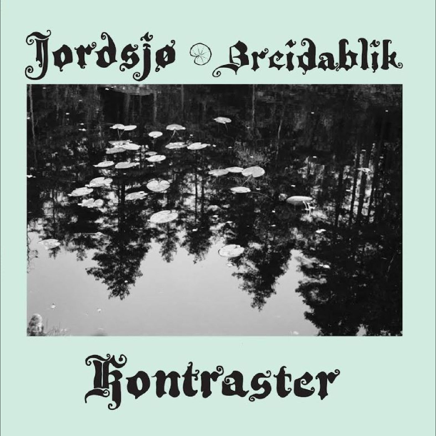 Jordsjø & Breidablik - Kontraster [VINYL]