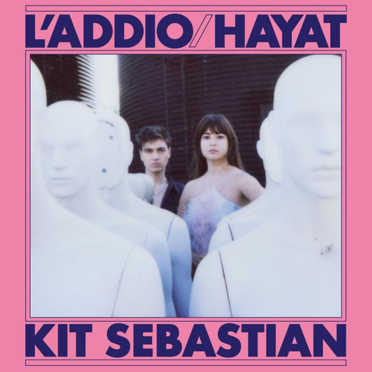 Kit Sebastian - Laddio / Hayat [VINYL]