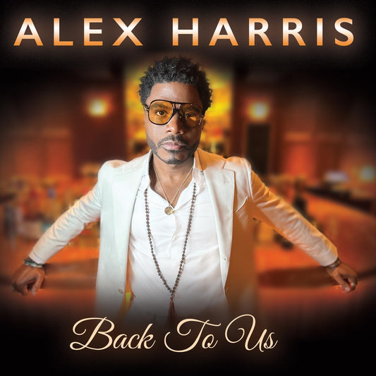 Alex Harris - Back To Us [VINYL]