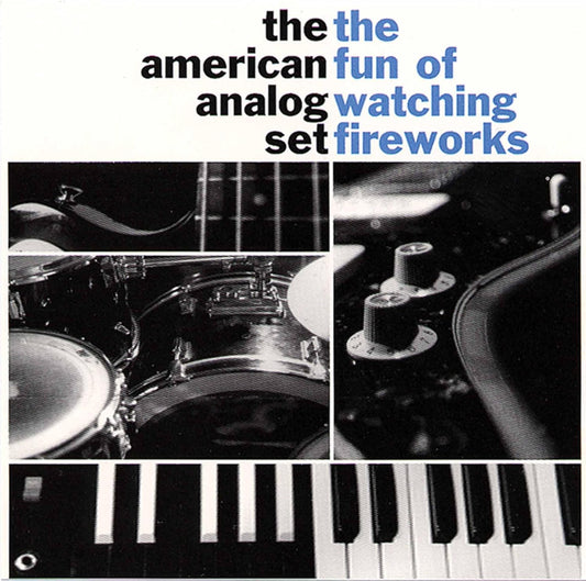 The American Analog Set - The Fun Of Watching Fireworks [VINYL]