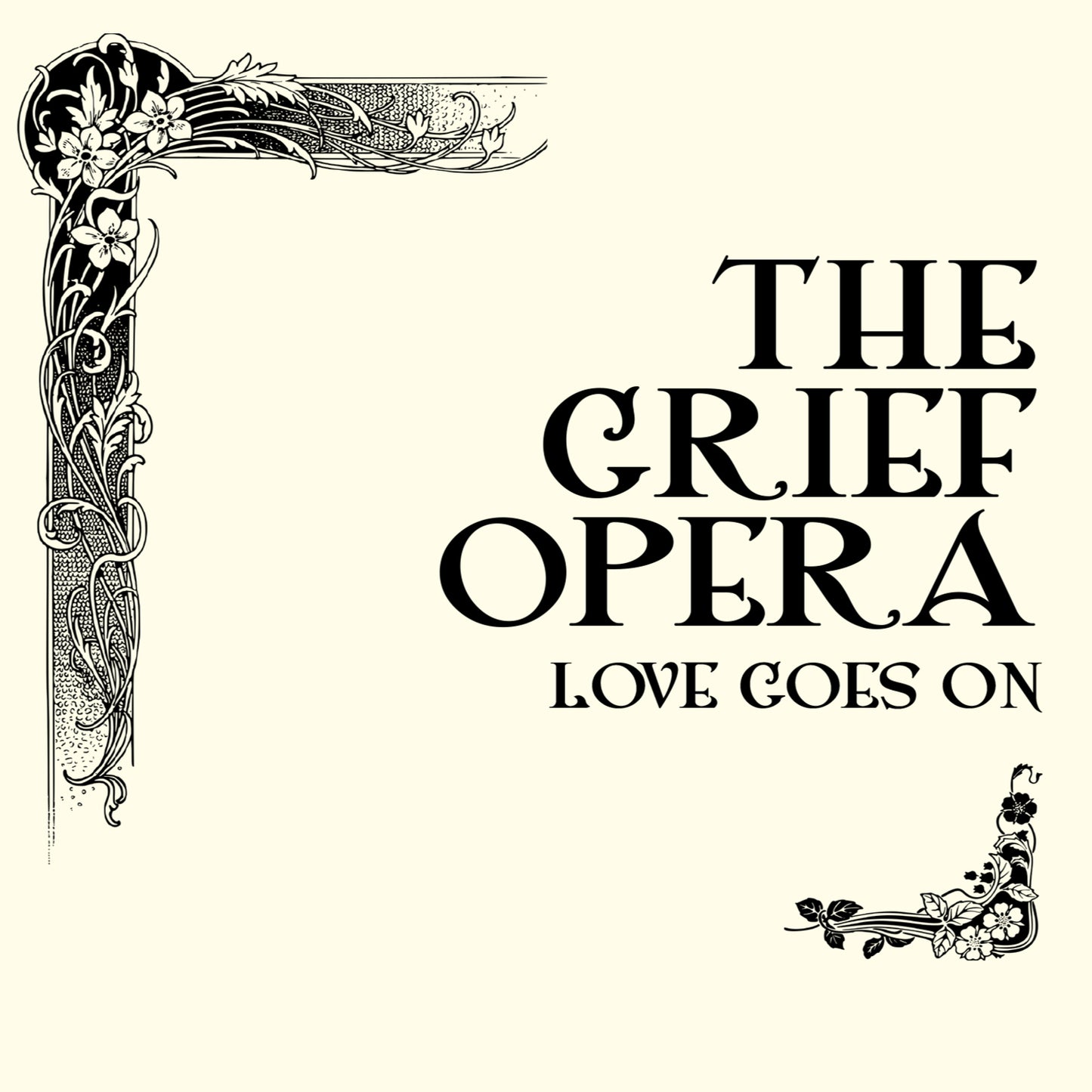 Vladimir Miller Neil Latchman - The Grief Opera - Love Goes On [CD]