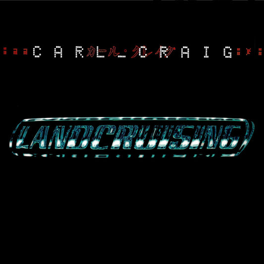 Carl Craig - Landcruising (+Bonus Tracks) (Expanded Edition) [CD]