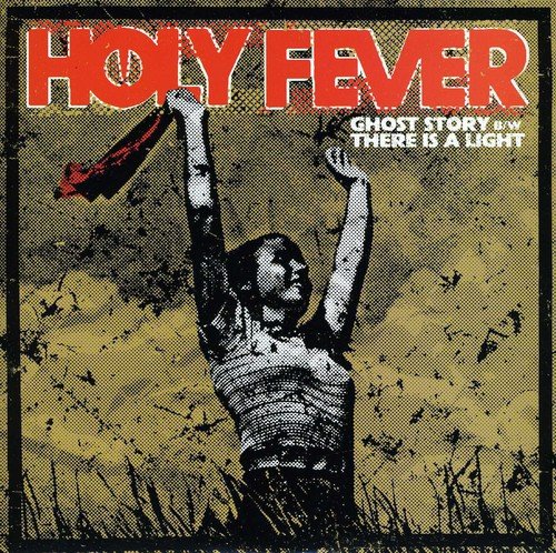Holy Fever - Ghost Story/there Is A Light ( [VINYL]