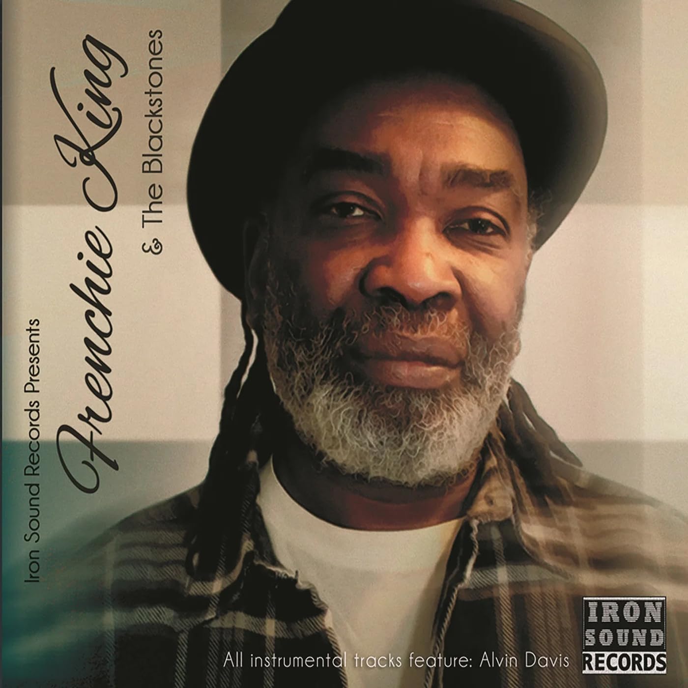 Frenchie King (with The Blac - Iron Sound Records Present... [CD]