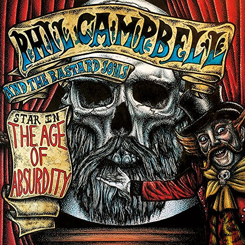 Phil Campbell and the Bastard - The Age Of Absurdity [CD]
