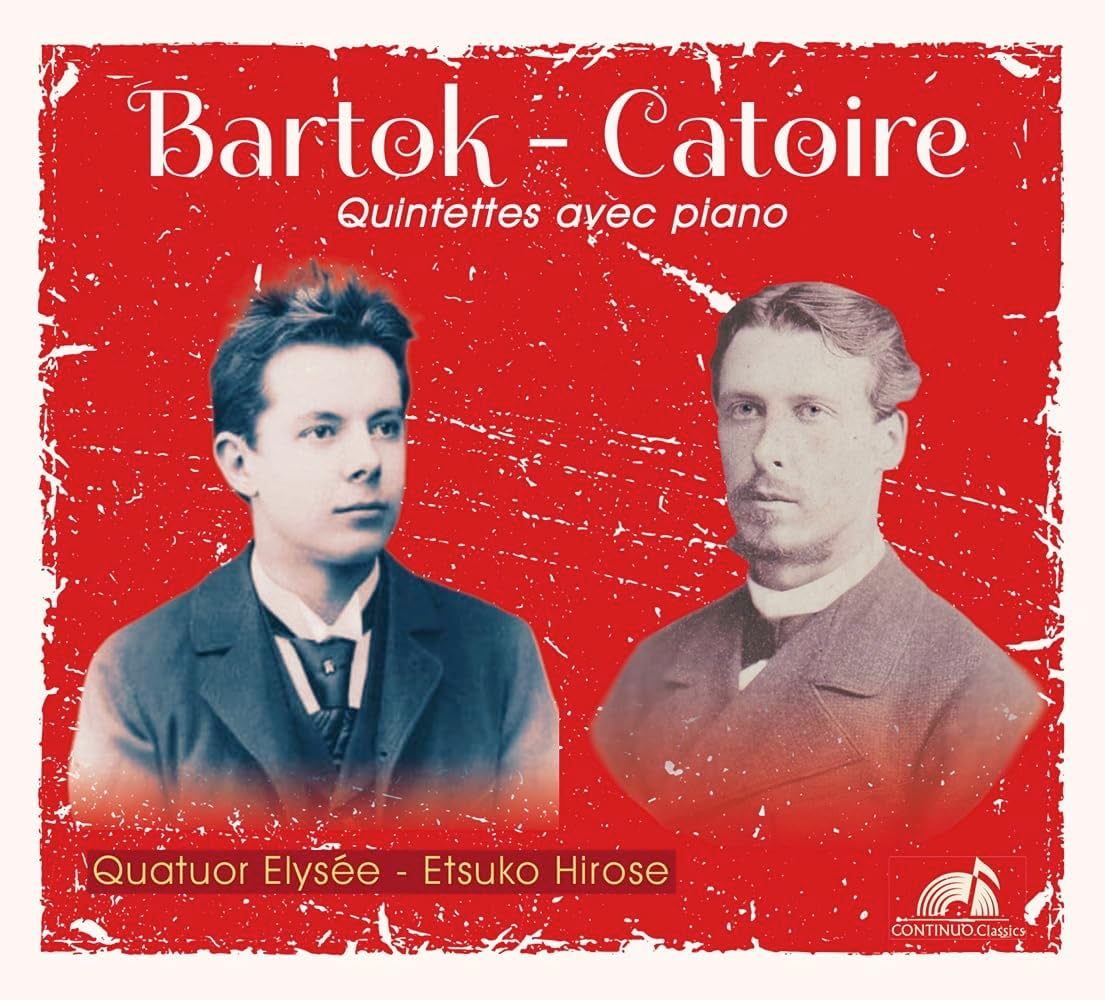 Hirose/quatuor Elysee - Bartok/catoire - Pno Quintets [CD]