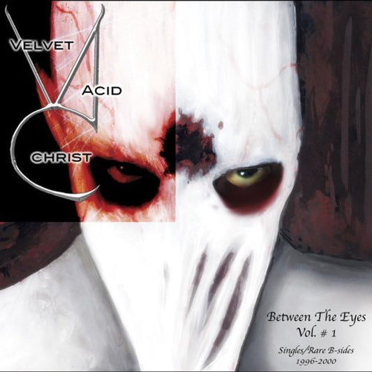 Velvet Acid Christ - Between The Eyes Volume 1 [CD]