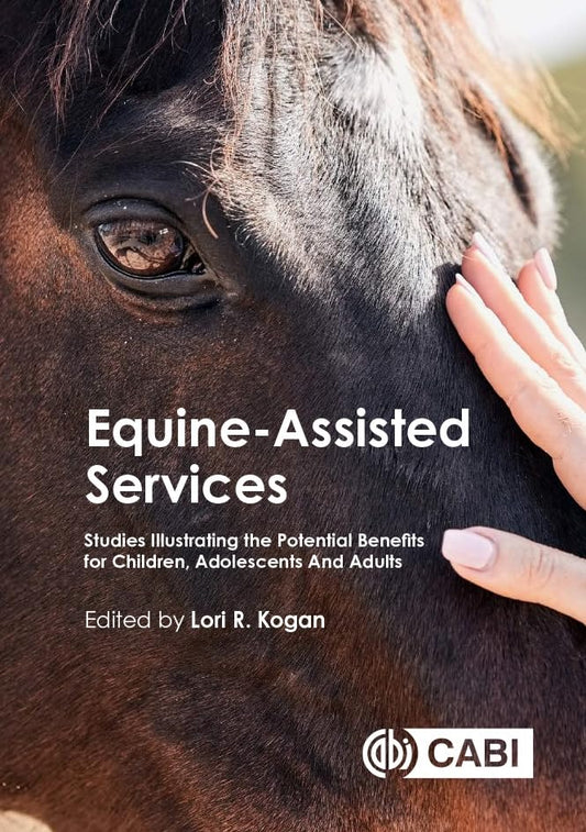 Equine-Assisted Services : Studies Illustrating the Potential Benefits for Children, Adolescents and Adults