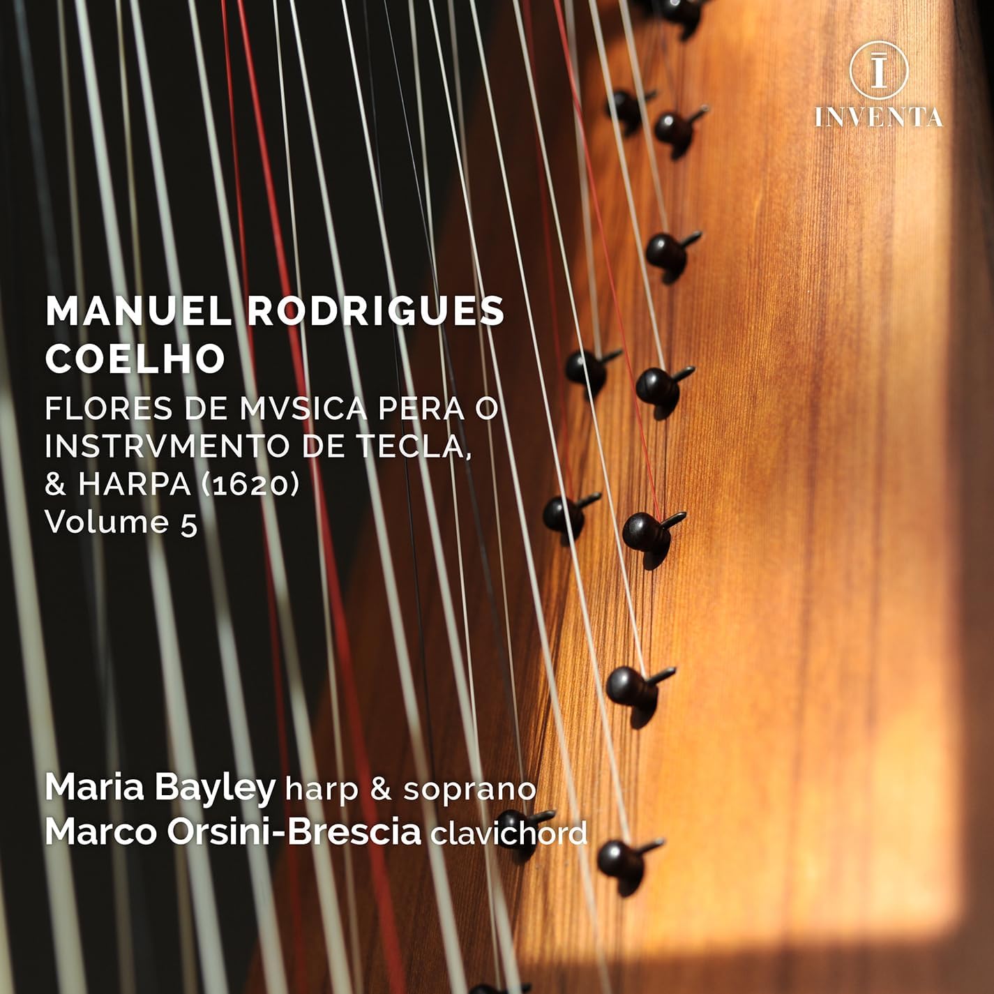 Maria Bayley (harp & Soprano); - Manuel Rodrigues Coelho Flore [CD]