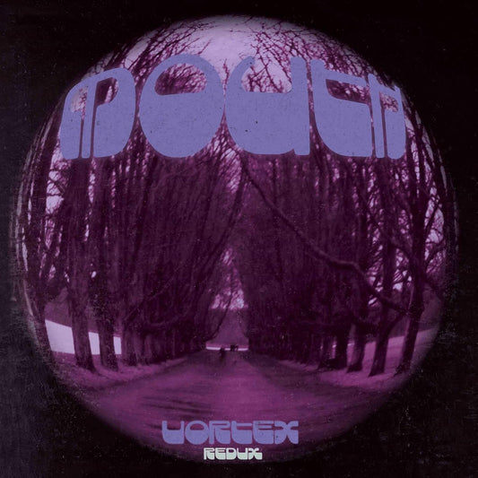 Mouth - Vortex (redux) [VINYL]