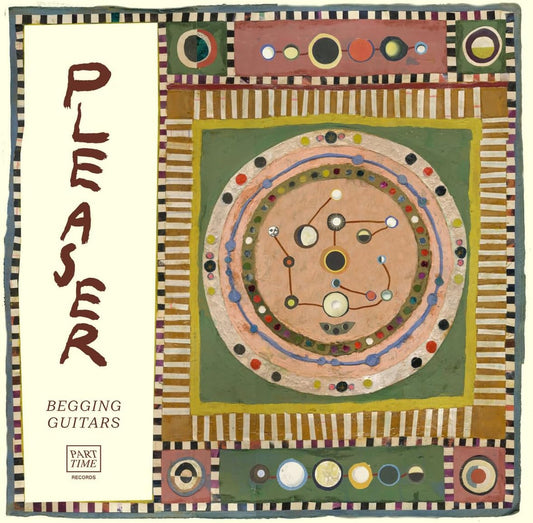 Pleaser - Begging Guitars [VINYL]