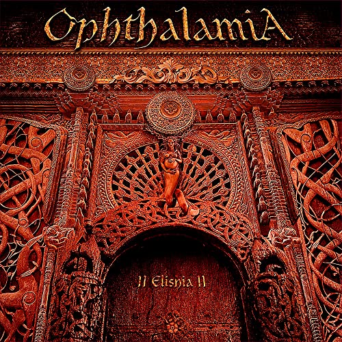 Ophthalamia - II Elishia II (3LP SET)  [VINYL]