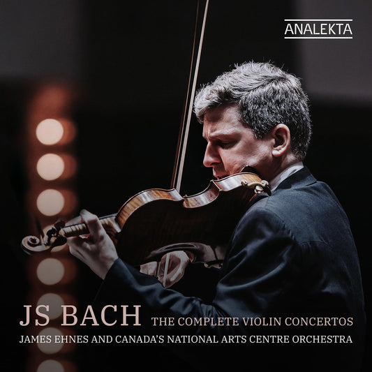 James Ehnes; Canadas National - J.s. Bach The Complete Violin [CD]