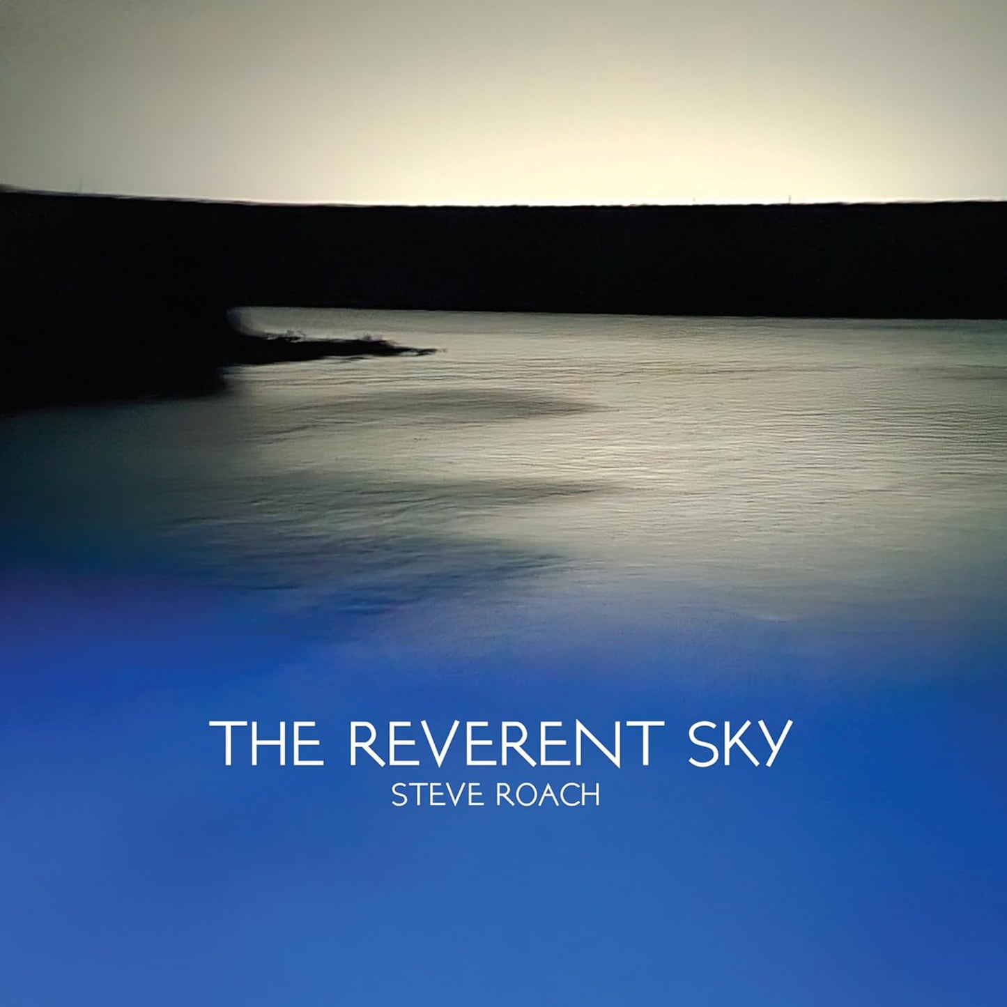 Steve Roach - The Reverent Sky [CD]