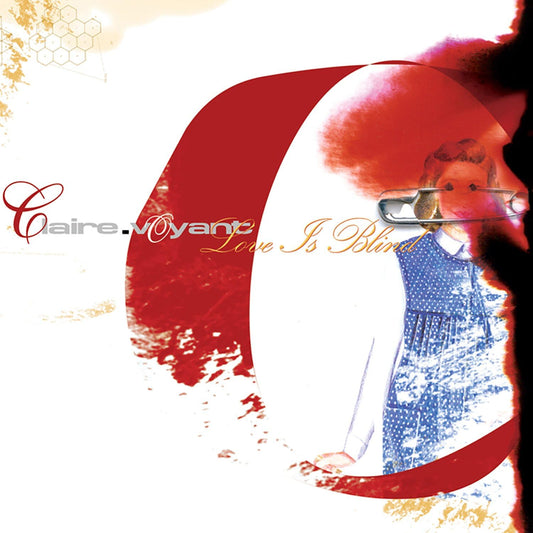Claire Voyant - Love Is Blind [CD]