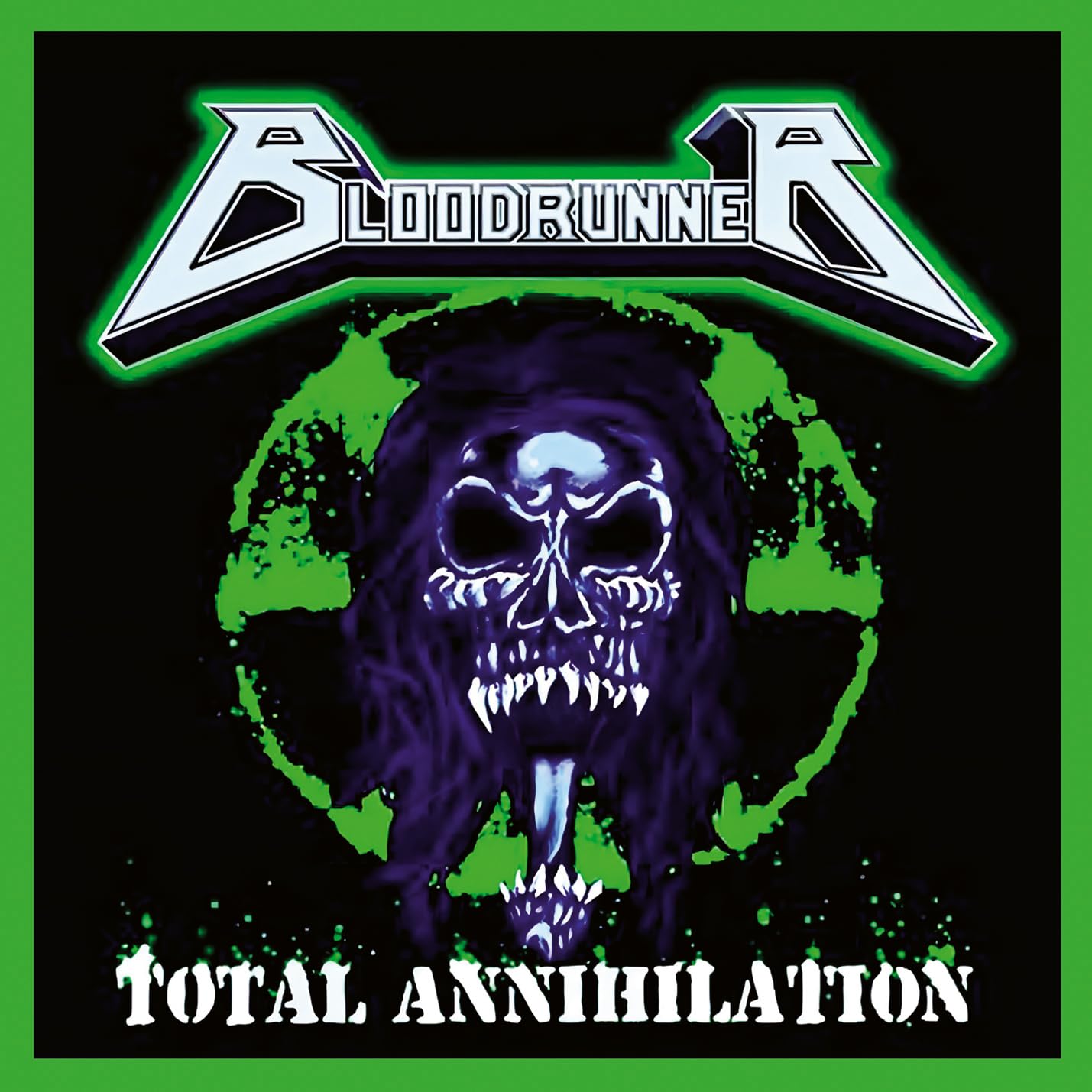 Bloodrunner - TOTAL ANNIHILATION [VINYL]