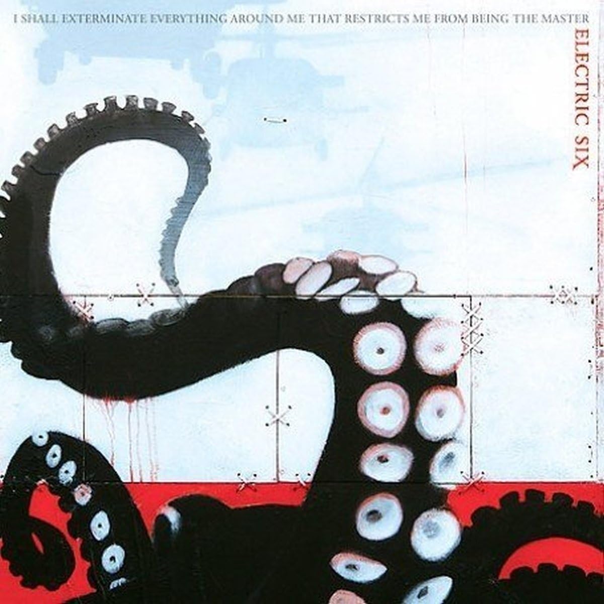 Electric Six - I Shall Exterminate Everything Around Me That Restricts Me From Being The Master [CD]