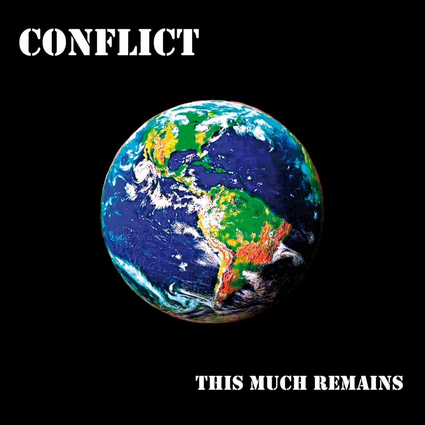 Conflict - This Much Remains [VINYL]
