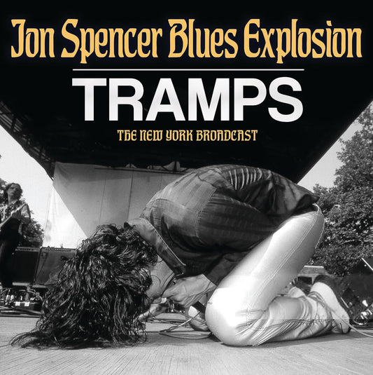 CD cover for Jon Spencer Blues Explosion’s “Tramps” featuring a black and white photo.