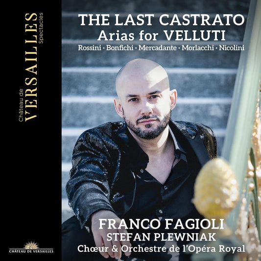 Franco Fagioli; Stefan Plewnia - The Last Castrato. Arias For Velluti [CD]