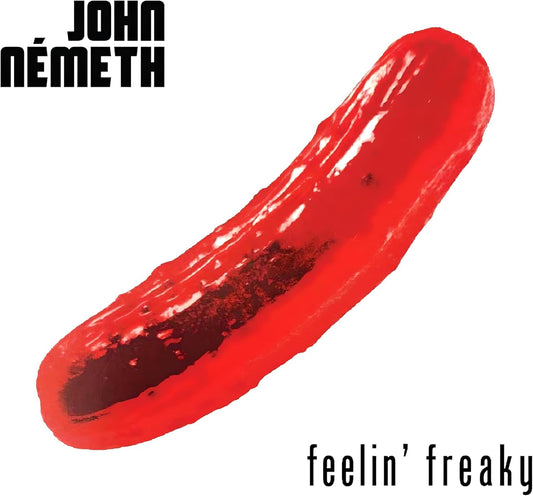John Nemeth - Feelin' Freaky [CD]