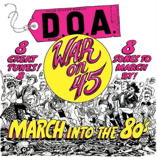 D.o.a. - War On 45 (40th Anniversary Edition) [VINYL]