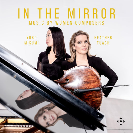 Heather Tuach/yoko Misumi - In The Mirror [CD]