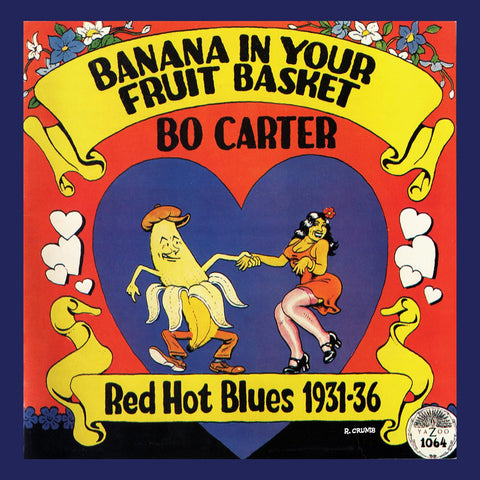 Bo Carter - Banana In Your Fruit Basket: Red Hot Blues 1931-36  [VINYL]