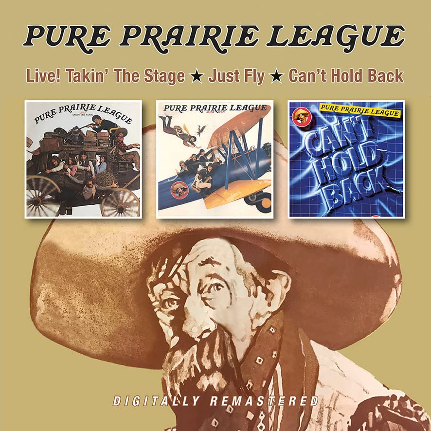Pure Prairie League - Live! Takin The Stage/Just Fly/Cant Hold Back [CD]