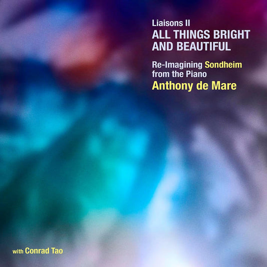 Anthony De Mare - Liaisons Ii [CD]