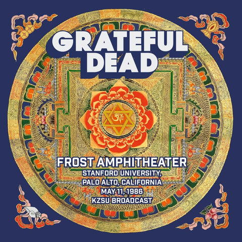 Grateful Dead - Frost Ampitheatre, Stanford University, Palo Alto, California, May 11, 1986, Kzsu Broadcast [CD]