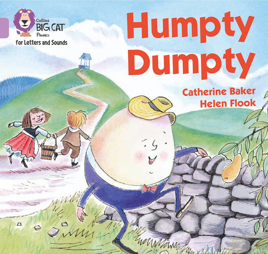 Humpty Dumpty: Band 00/Lilac (Collins Big Cat Phonics for Letters and Sounds)