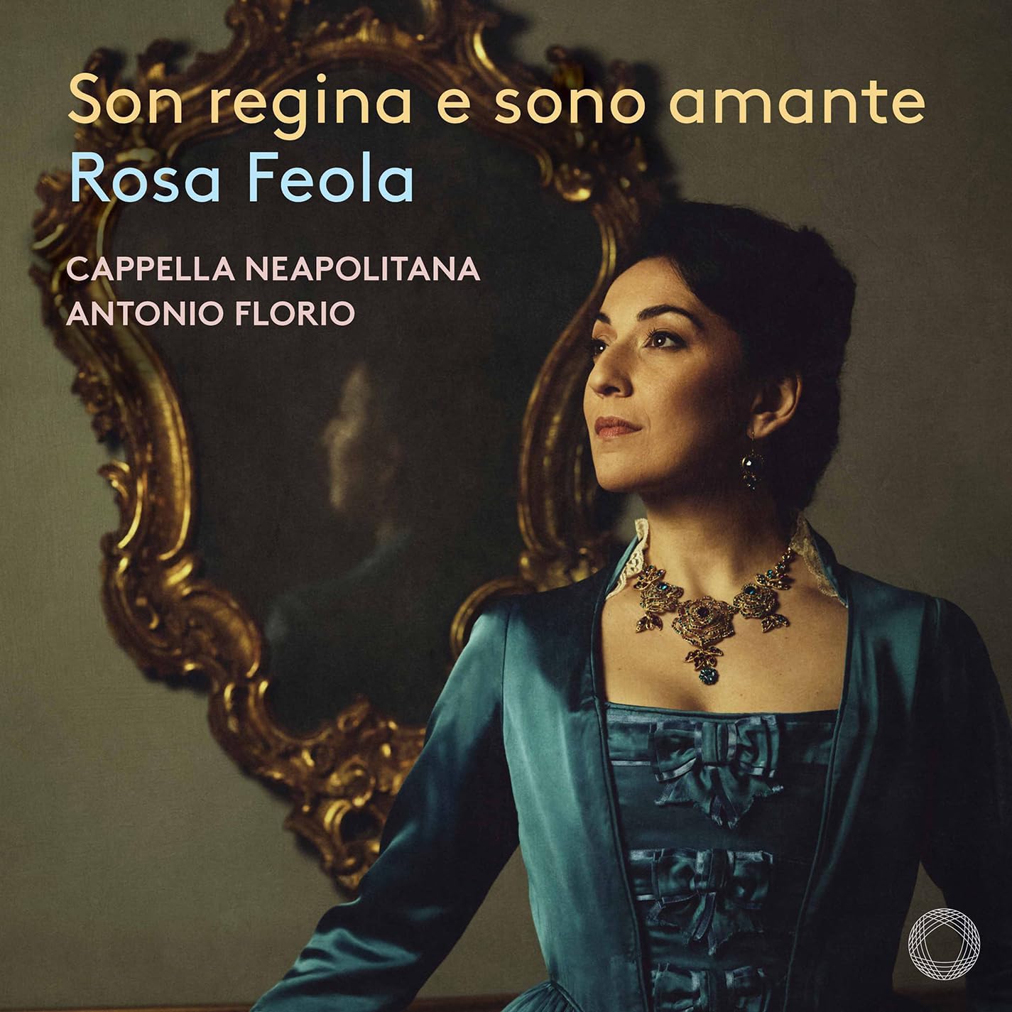 Rosa Feola Cappella Neapolita - Son Regina E Sono Amante [CD]