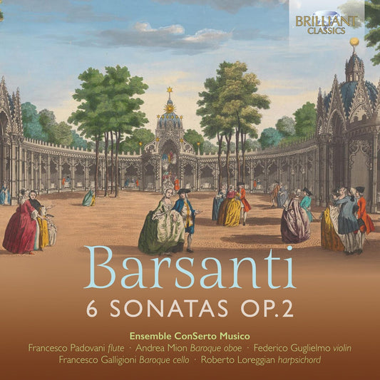 Ensemble Conserto Musico|franc - Barsanti 6 Sonatas Op.2 [CD]