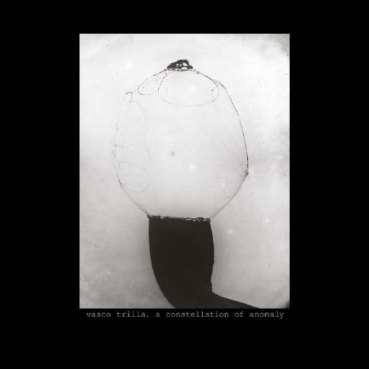 Vasco Trilla - A Constellation Of Anomaly [CD]