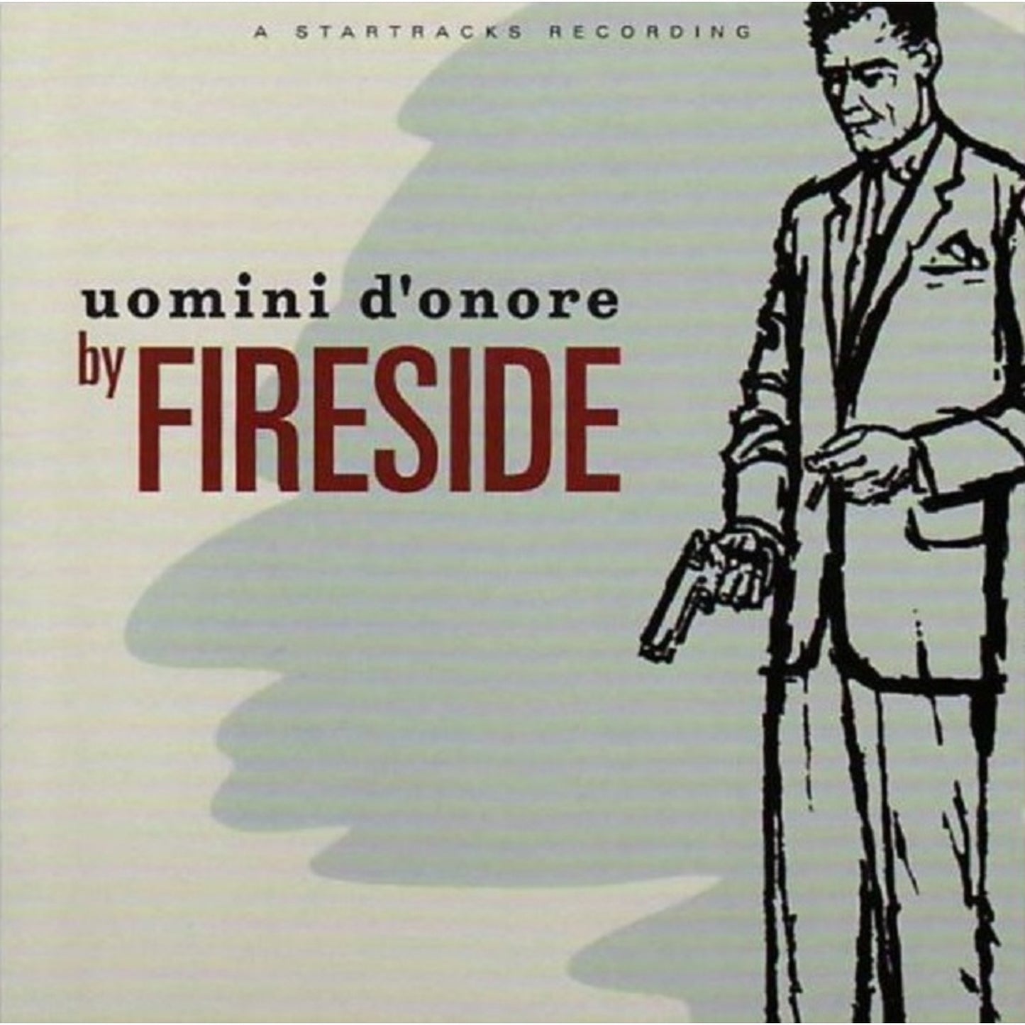 Fireside - Uomini Donore (30th Anniversa [VINYL]