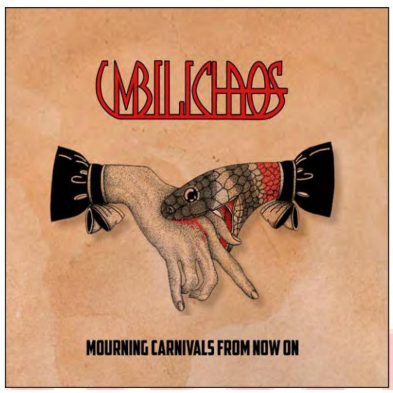 Umbilichaos - Mourning Chaos From Now [CD]