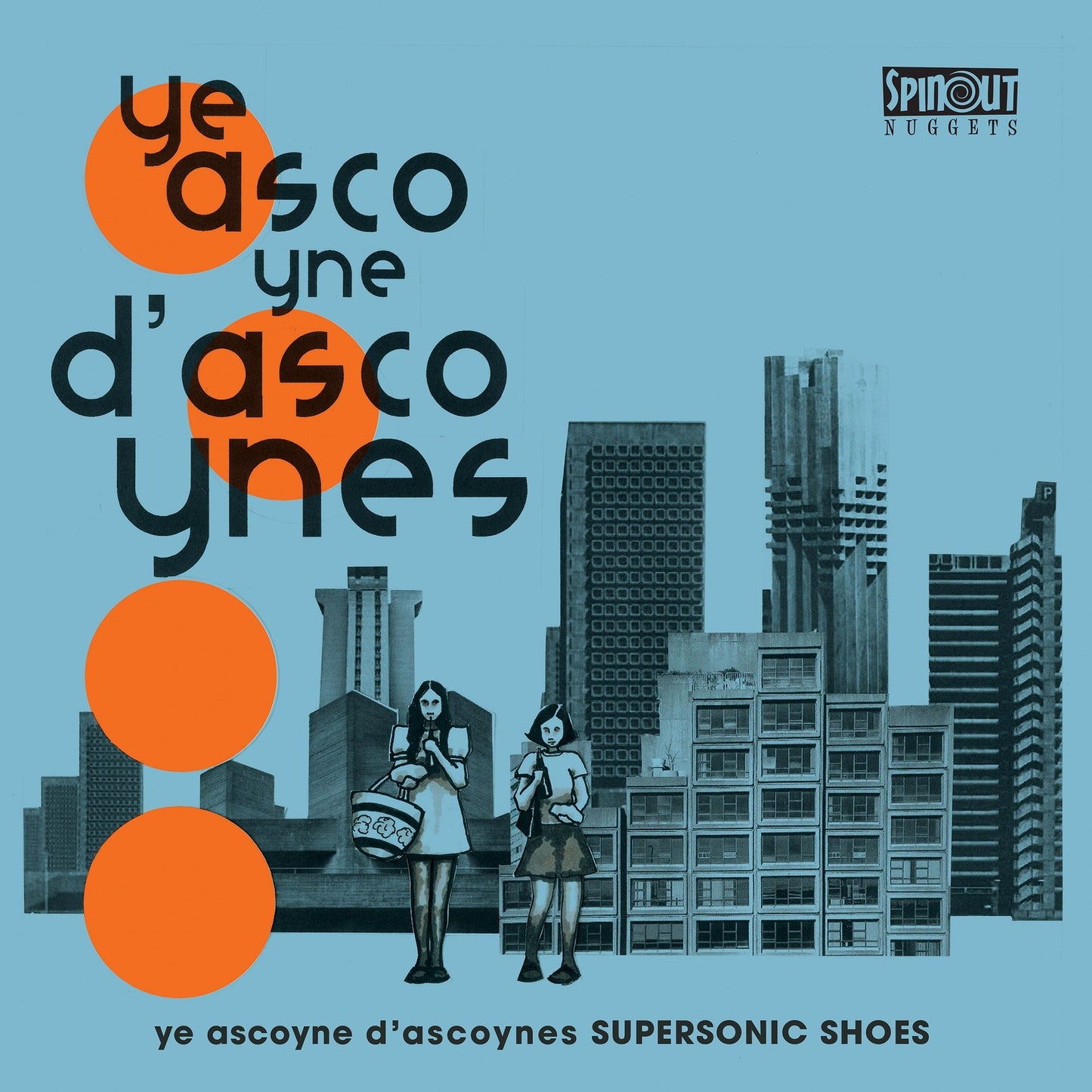 Ye Ascoyne Dascoynes - Supersonic Shoes [VINYL]