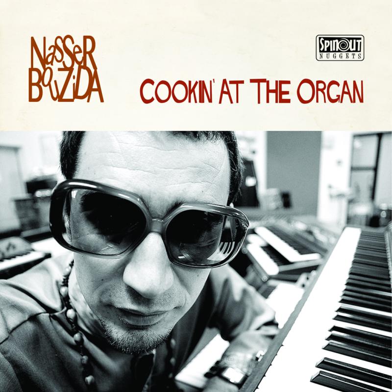 Bouzida Nasser - Cookin At The Organ [VINYL]