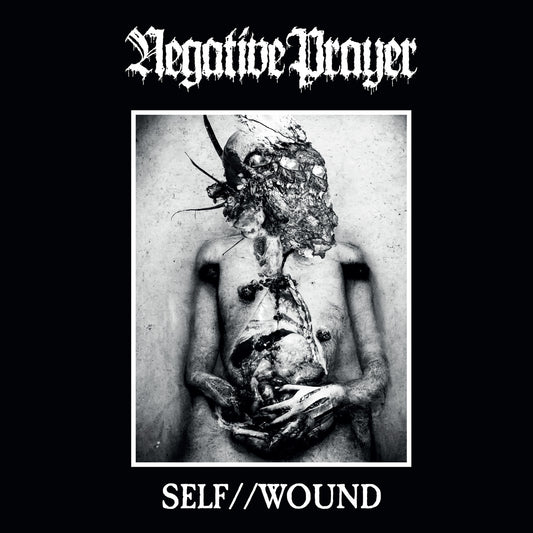 Negative Prayer - Self//wound [CD]