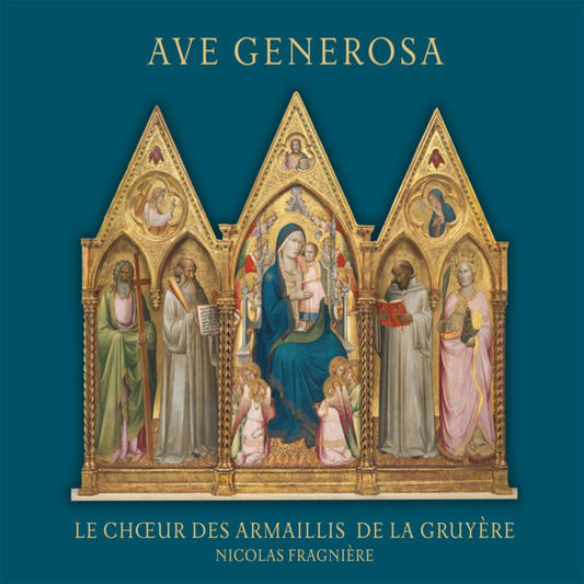 Choeur Des Armaillis De La Gru - Ave Generosa [CD]