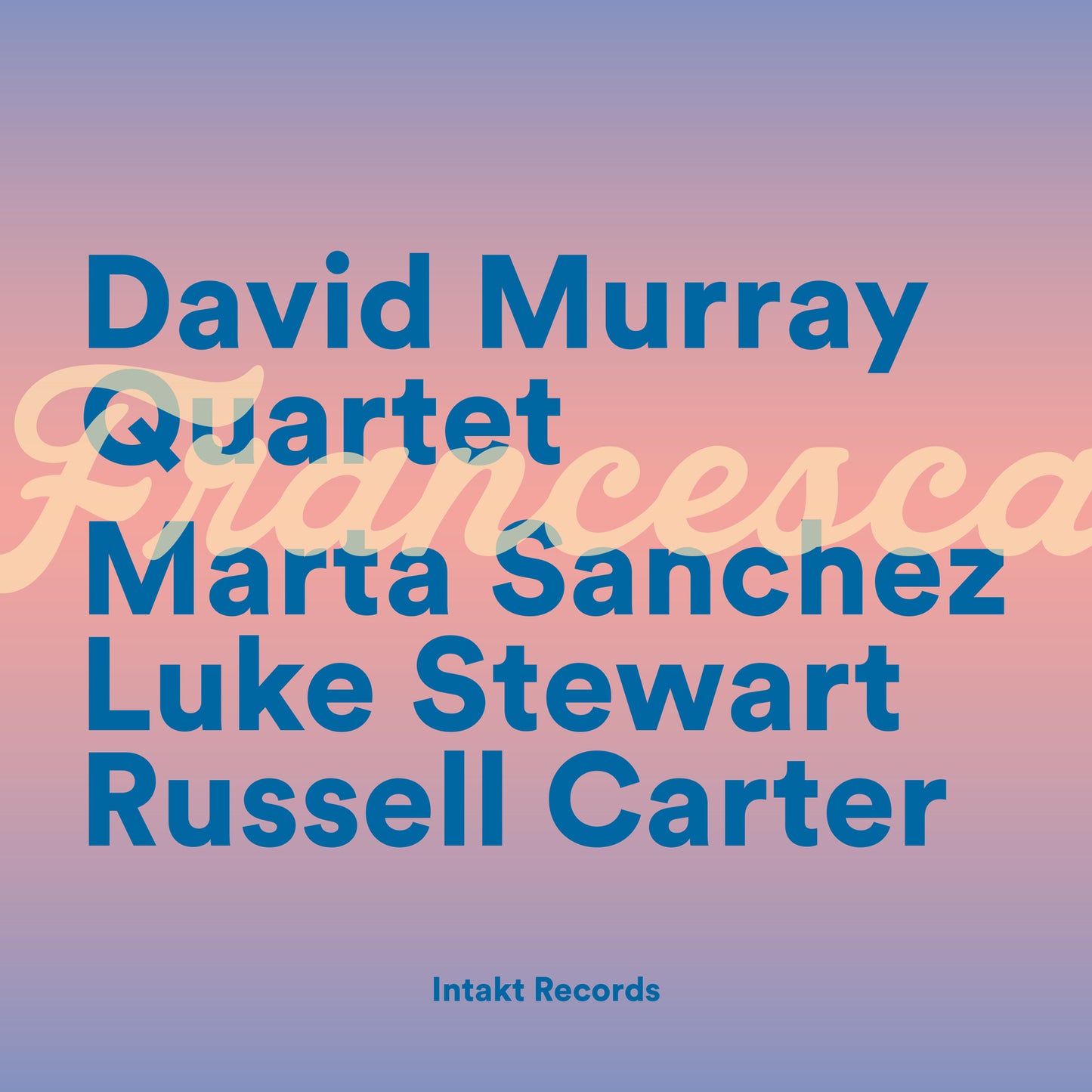 Murray David Quartet - Francesca [CD]