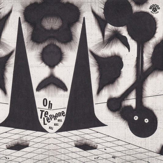 Oh Telephone - Kill Kill Kill [VINYL]