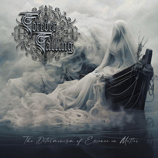 Forever Falling - The Determinism Of Essence In [CD]