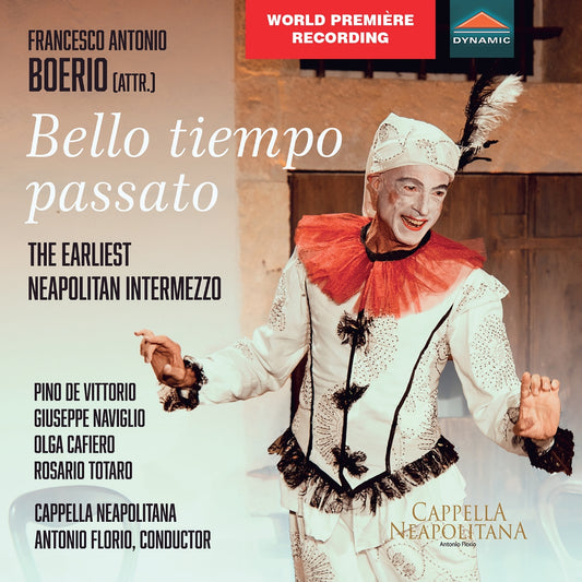 Cappella Neapolitana/florio - Boerio - Bello Tiempo Passato [CD]