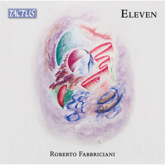 ROBERTO FABBRICIANI - ELEVEN - WORKS FOR SOLO FLUTE [CD]